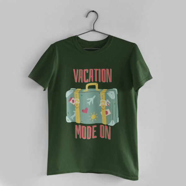 Vacation Mode On Olive Green Round Neck T- Shirt