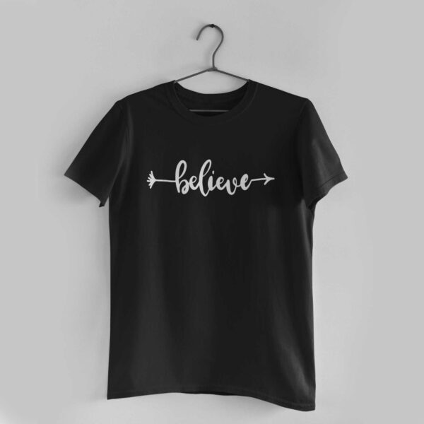 Believe Black Round Neck T-Shirt