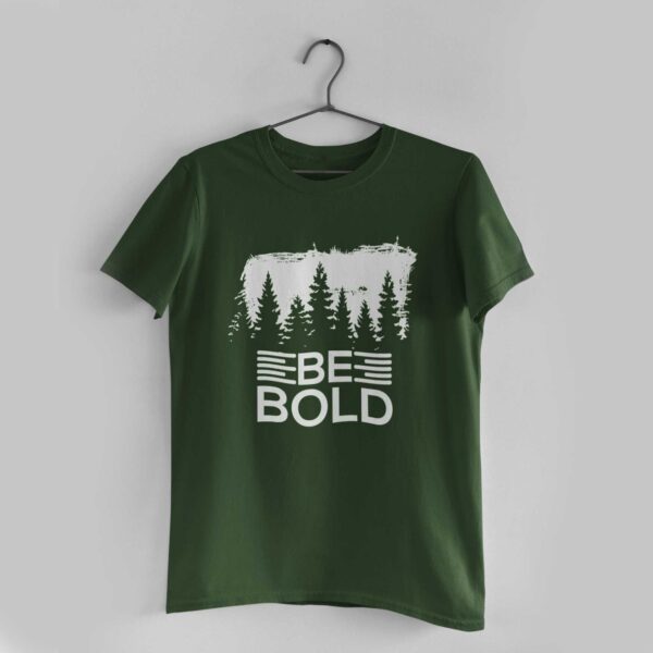 Be Bold Olive Green Round Neck T-Shirt