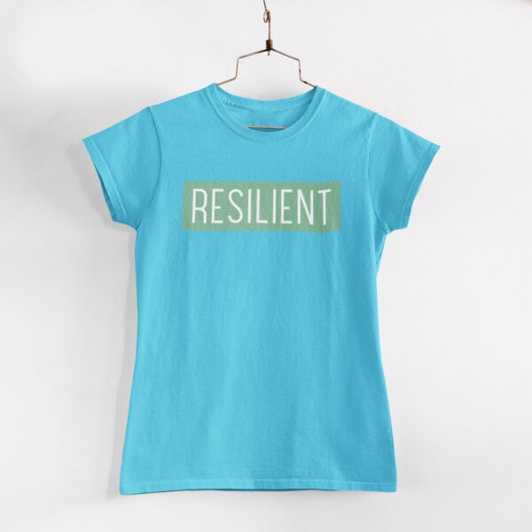 Resilient Women Sky Blue Round Neck T-Shirt