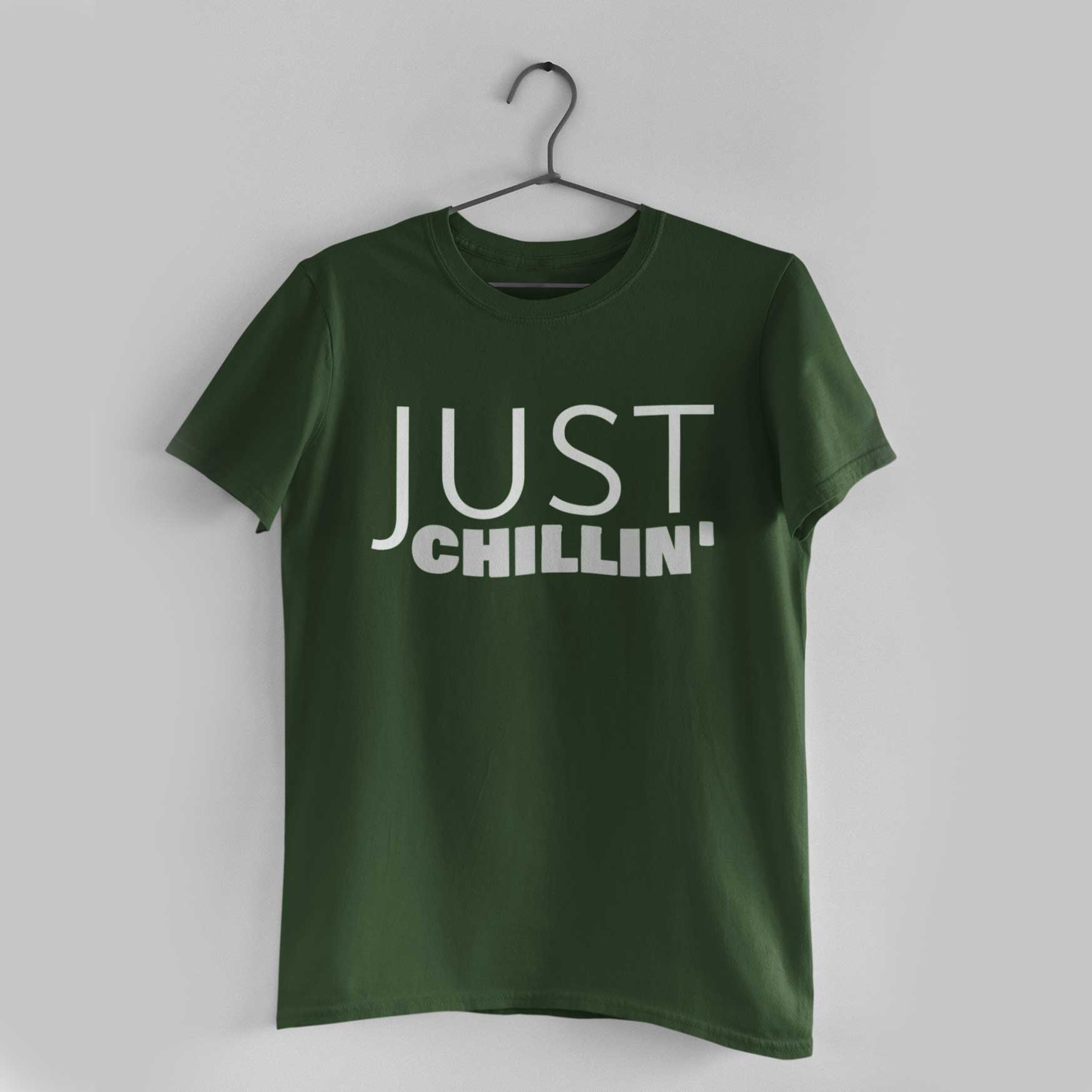 Just Chillin' Olive Green Round Neck T-Shirt